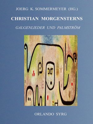 cover image of Christian Morgensterns Galgenlieder und Palmström